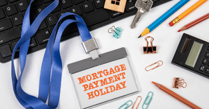 Mortgage Payment Holiday